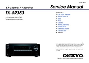 Onkyo tx sr353 service manual cover with an image of the device and its remote control, model type and code, manual issue date and service safety precaution notice