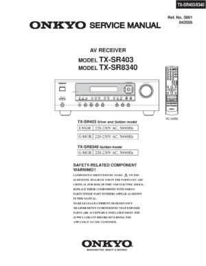 Onkyo tx sr403 service manual cover with an image of the device and its remote control, model type and code, manual issue date and service safety precaution notice