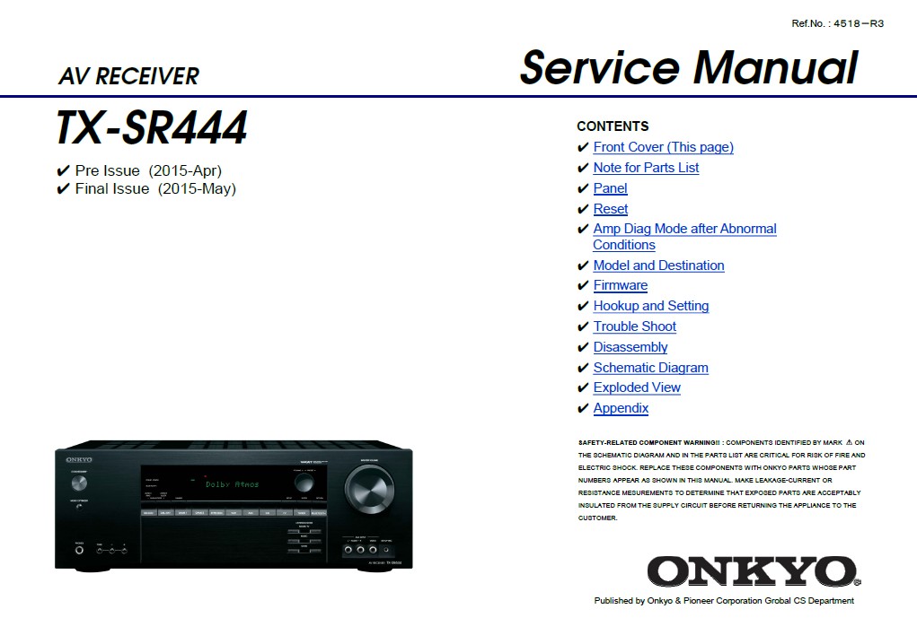Onkyo tx sr444 service manual cover with an image of the device and its remote control, model type and code, manual issue date and service safety precaution notice