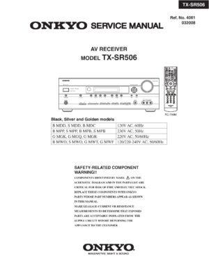 Onkyo tx sr506 service manual cover with an image of the device and its remote control, model type and code, manual issue date and service safety precaution notice