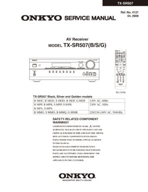 Onkyo tx sr507 service manual cover with an image of the device and its remote control, model type and code, manual issue date and service safety precaution notice