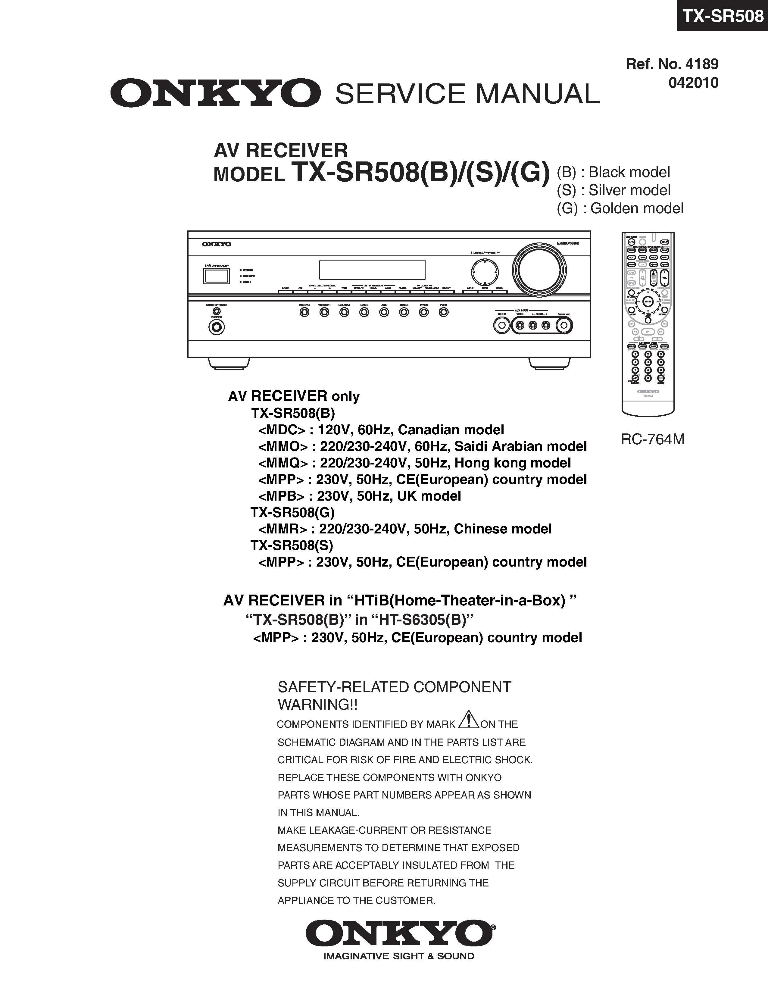 Onkyo tx sr508 service manual cover with an image of the device and its remote control, model type and code, manual issue date and service safety precaution notice