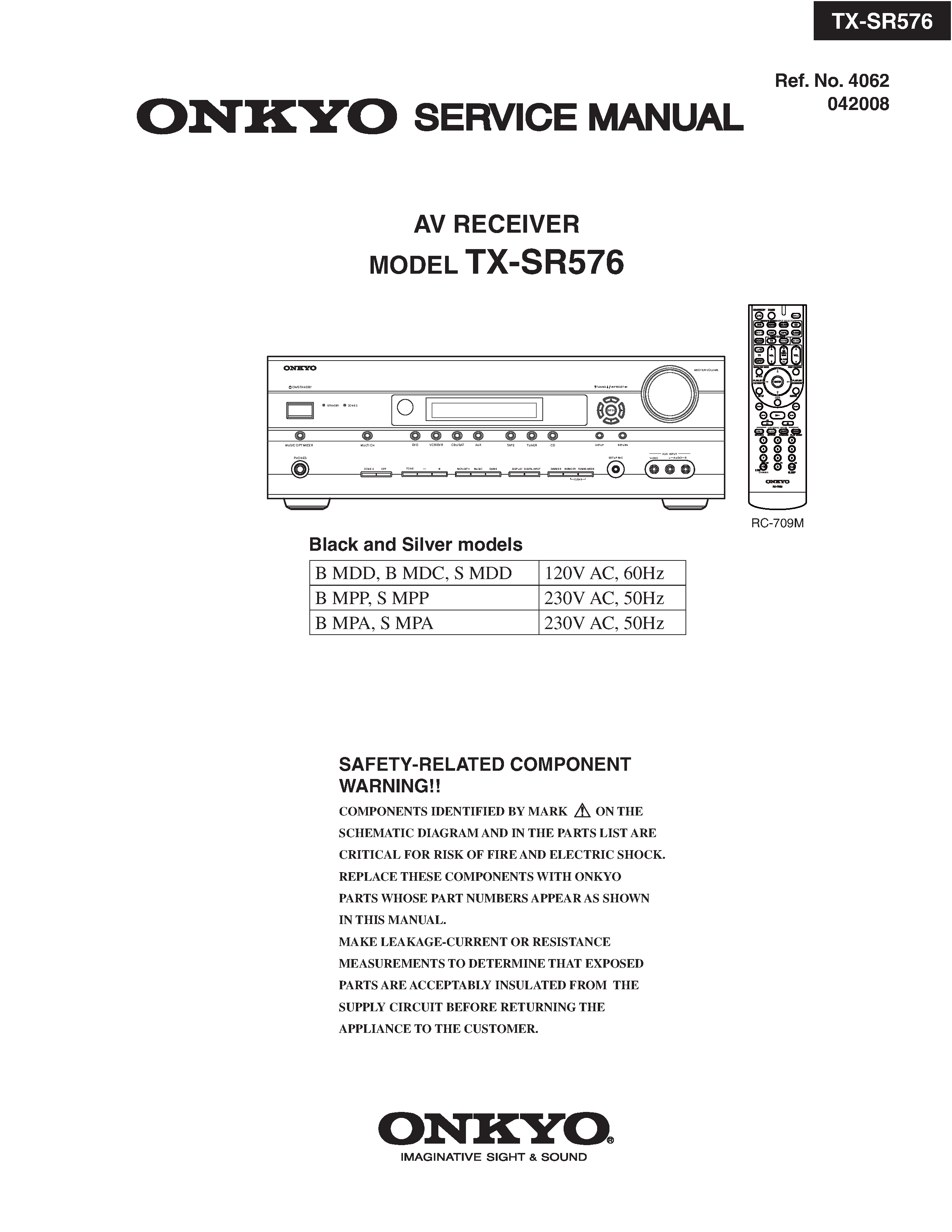 Onkyo tx sr576 service manual cover with an image of the device and its remote control, model type and code, manual issue date and service safety precaution notice