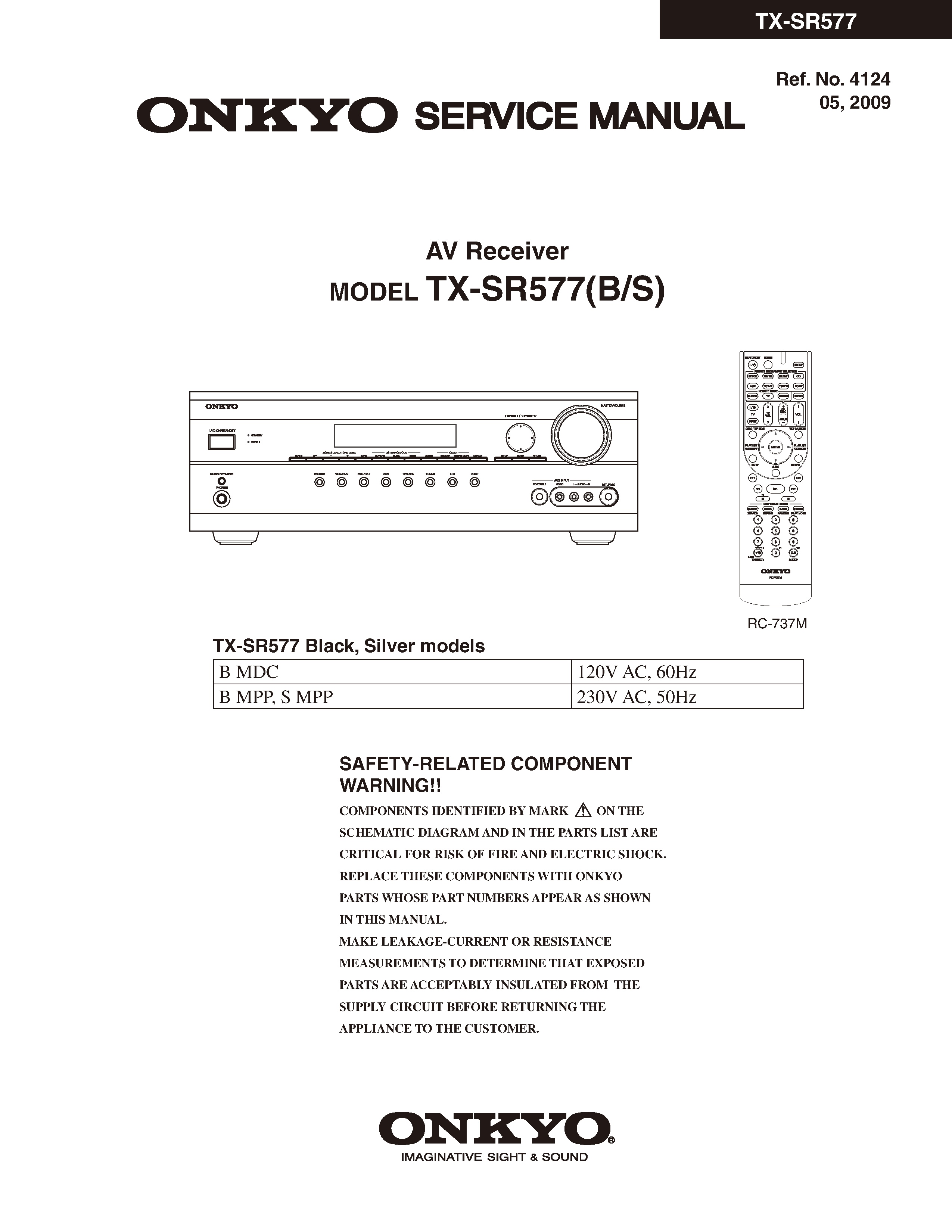Onkyo tx sr577 service manual cover with an image of the device and its remote control, model type and code, manual issue date and service safety precaution notice