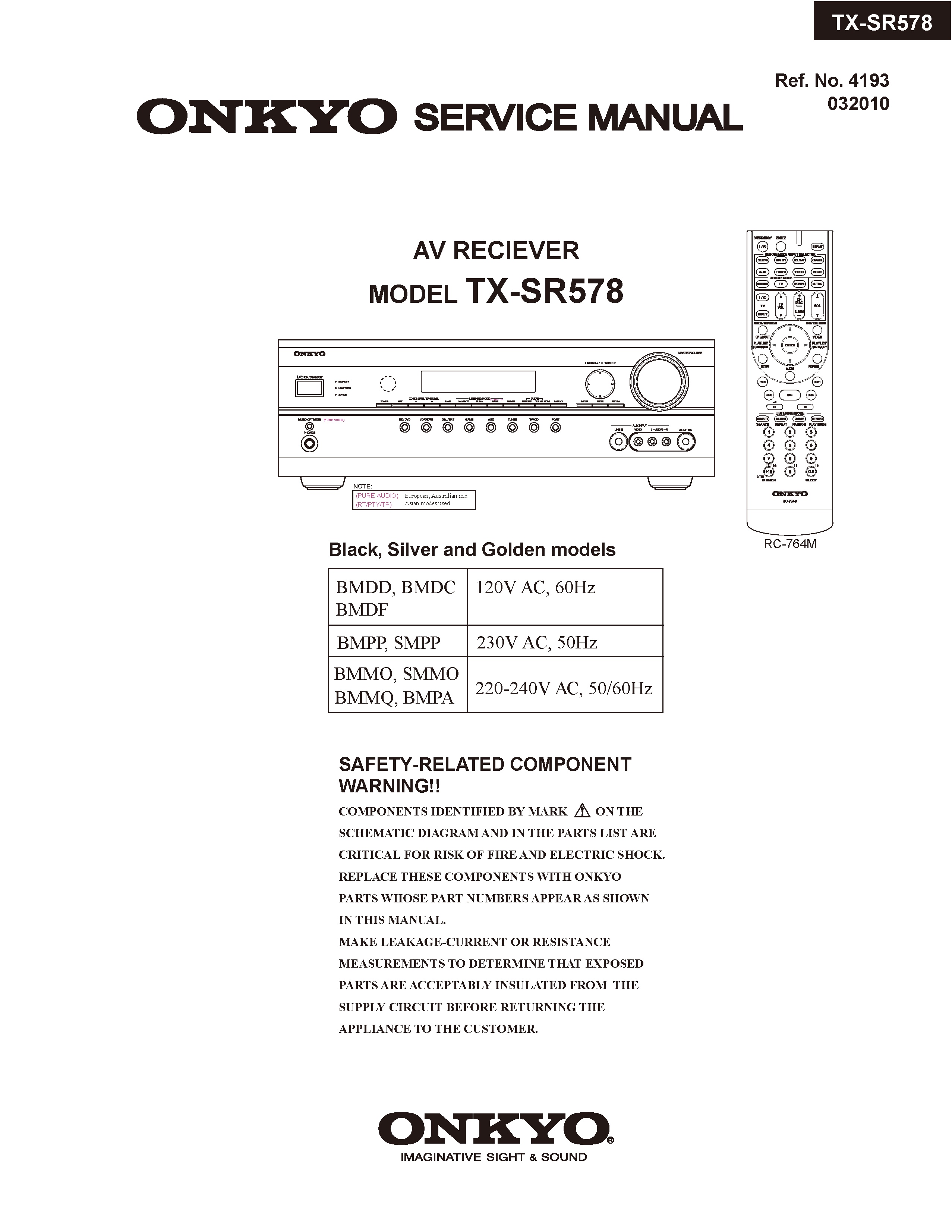Onkyo tx sr578 service manual cover with an image of the device and its remote control, model type and code, manual issue date and service safety precaution notice