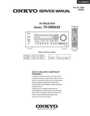 Onkyo tx sr603x service manual cover with an image of the device and its remote control, model type and code, manual issue date and service safety precaution notice