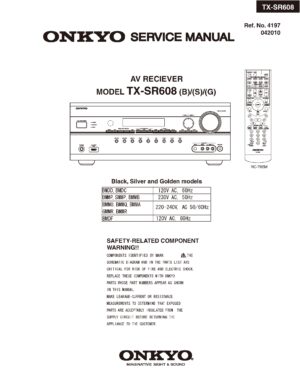 Onkyo tx sr608 service manual cover with an image of the device and its remote control, model type and code, manual issue date and service safety precaution notice