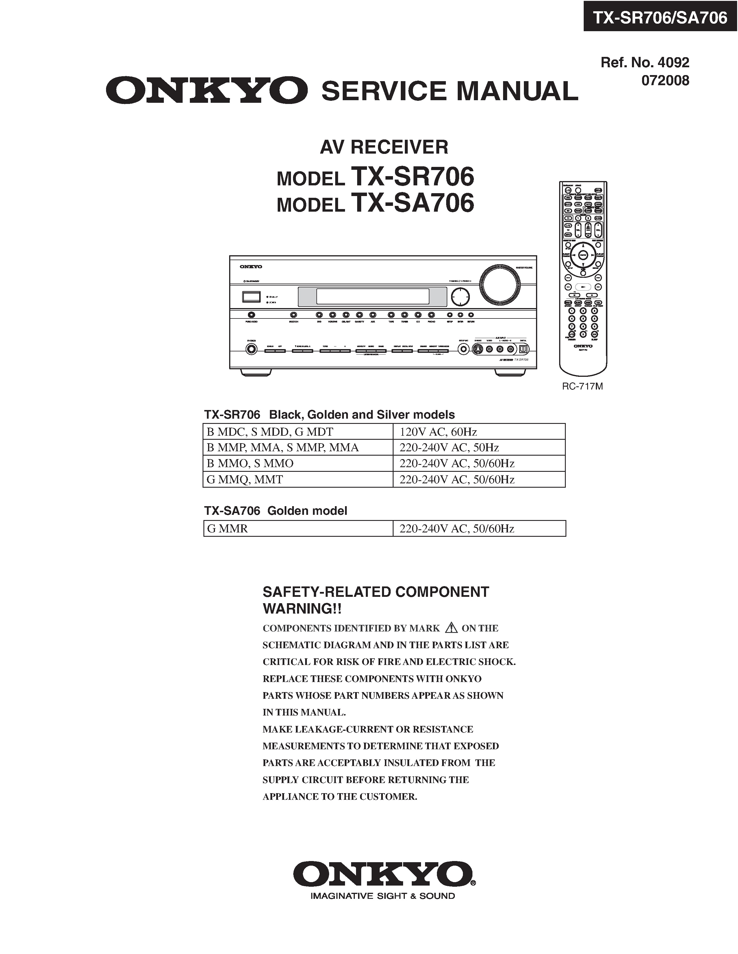 Onkyo tx sr706 service manual cover with an image of the device and its remote control, model type and code, manual issue date and service safety precaution notice