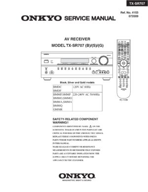 Onkyo tx sr707 service manual cover with an image of the device and its remote control, model type and code, manual issue date and service safety precaution notice