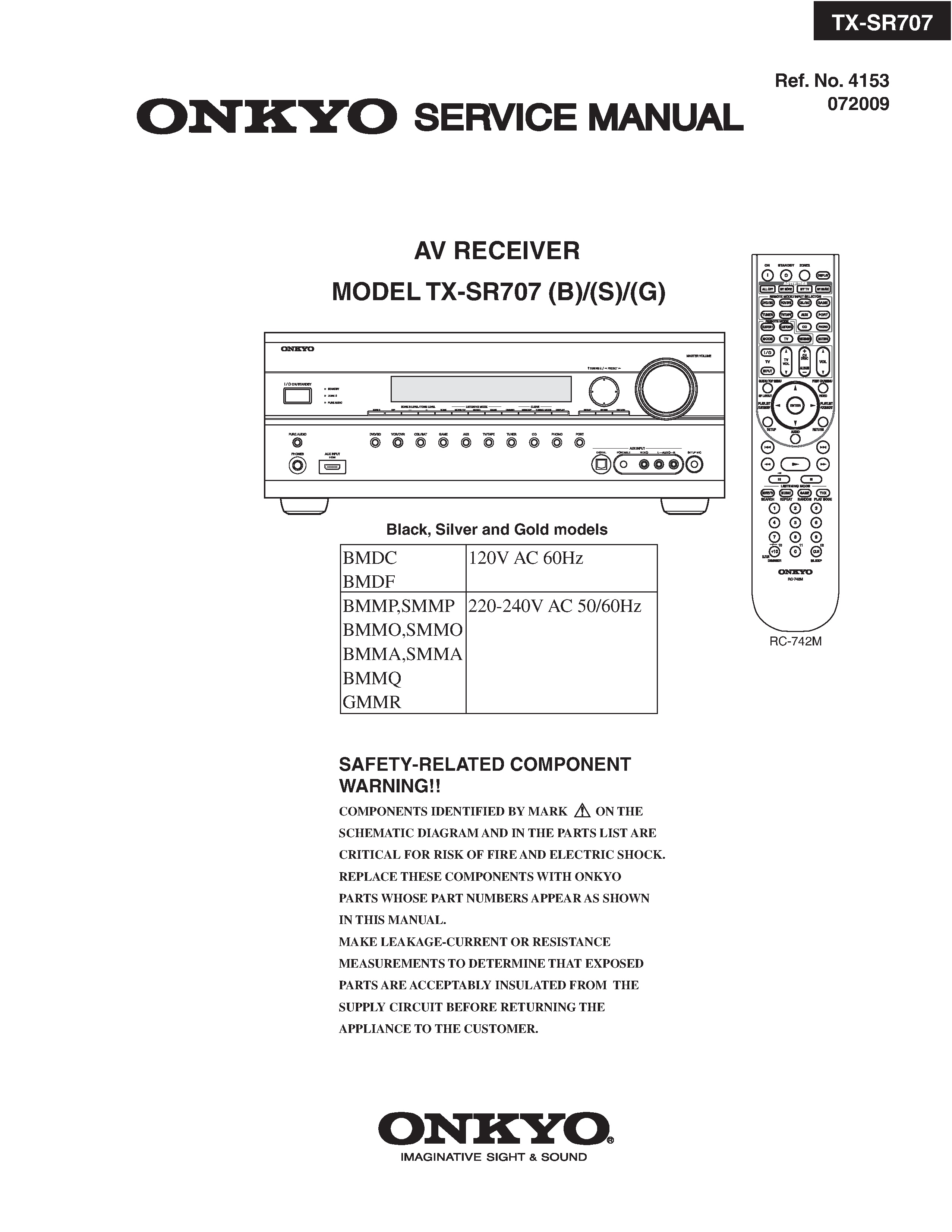 Onkyo tx sr707 service manual cover with an image of the device and its remote control, model type and code, manual issue date and service safety precaution notice