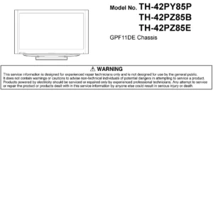 Panasonic th 42py85p 42pz85b 42pz85e service manual cover with photo of the television, TV type, chassis code, model code, creation date and document number