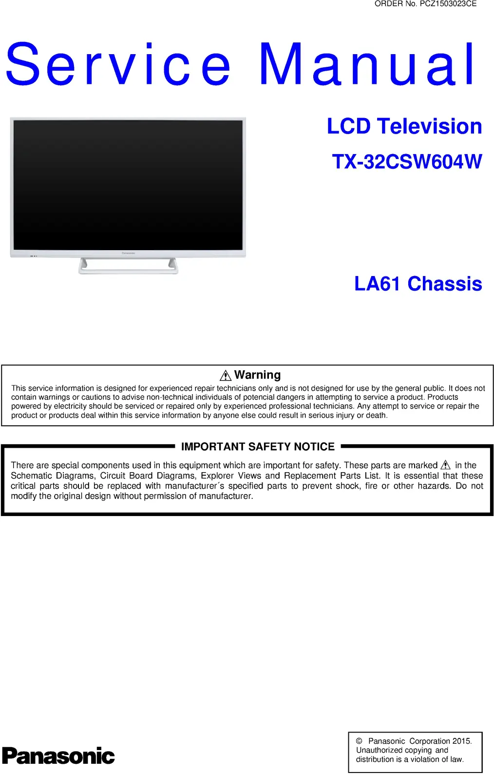 Panasonic tx 32csw604w service manual cover with photo of the television, TV type, chassis code, model code, creation date and document number
