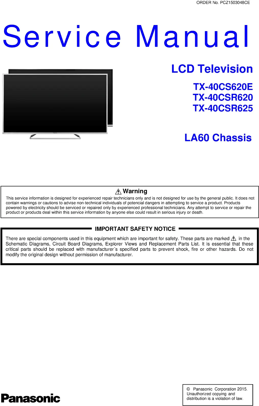 Panasonic tx 40cs620e 40csr620 40csr625 service manual cover with photo of the television, TV type, chassis code, model code, creation date and document number