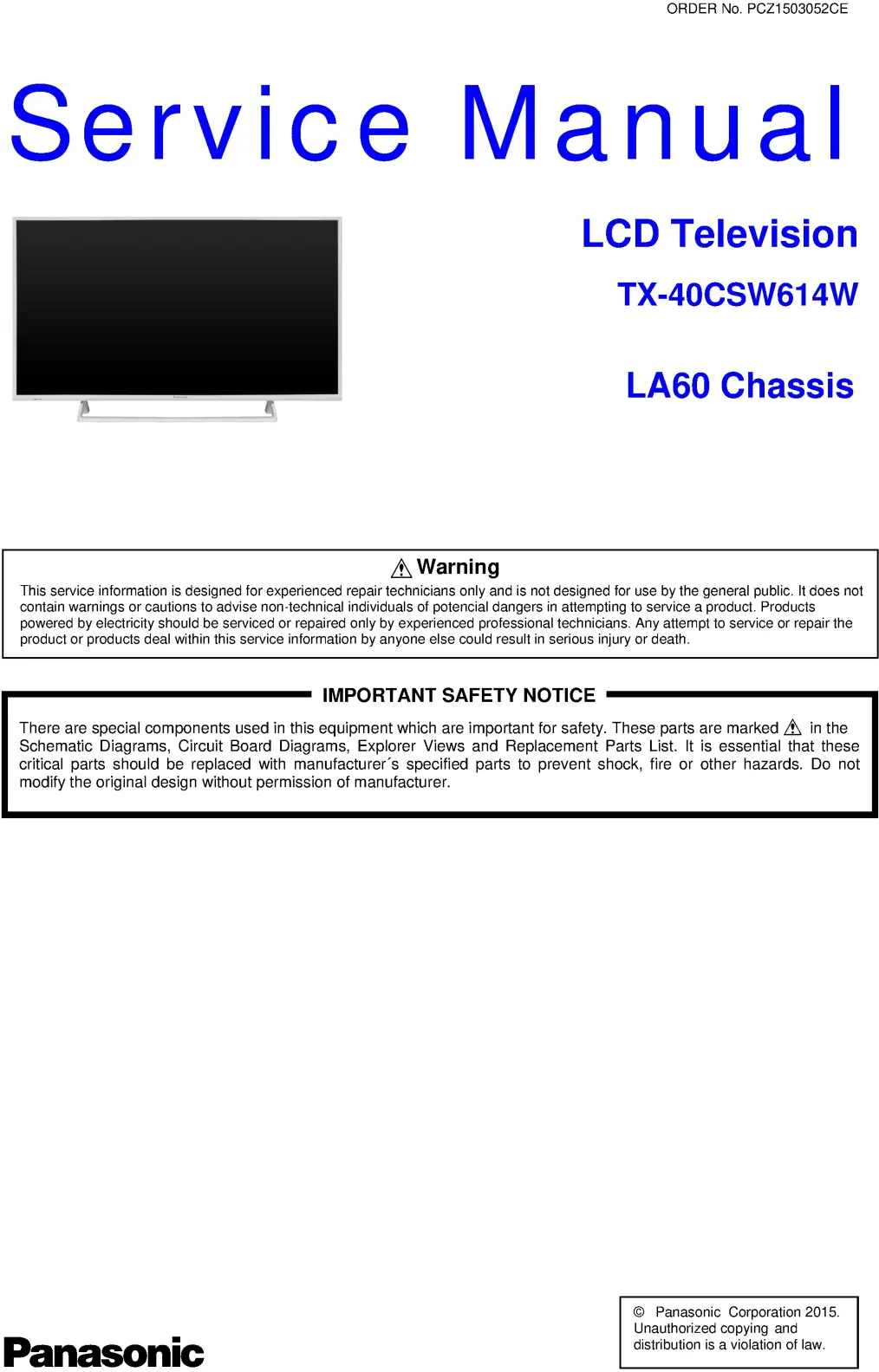 Panasonic tx 40csw614w service manual cover with photo of the television, TV type, chassis code, model code, creation date and document number