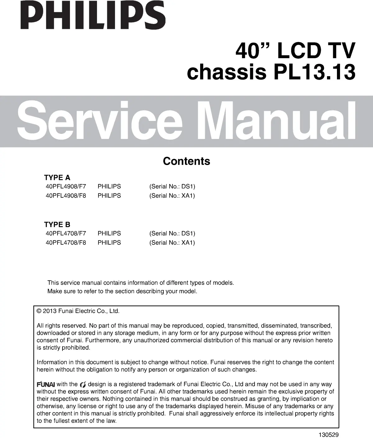 Philips 40pfl4708 pl13.13 service manual cover with photo of the television, TV type, chassis code, model code, creation date and document number