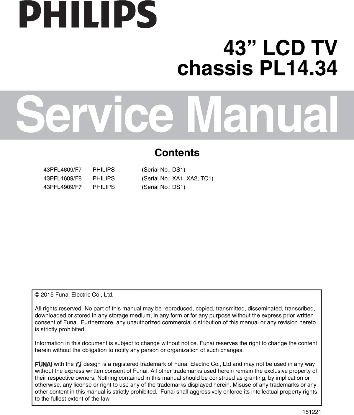 Philips 43pfl4909 43pfl4609 service manual cover with photo of the television, TV type, chassis code, model code, creation date and document number
