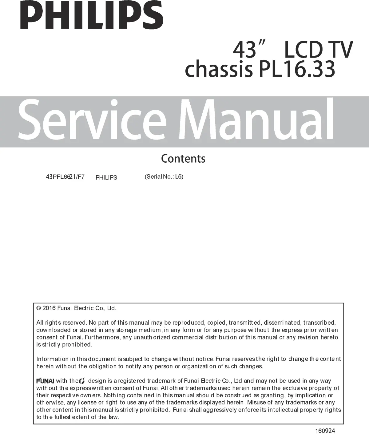 Philips 43pfl6621 service manual cover with photo of the television, TV type, chassis code, model code, creation date and document number