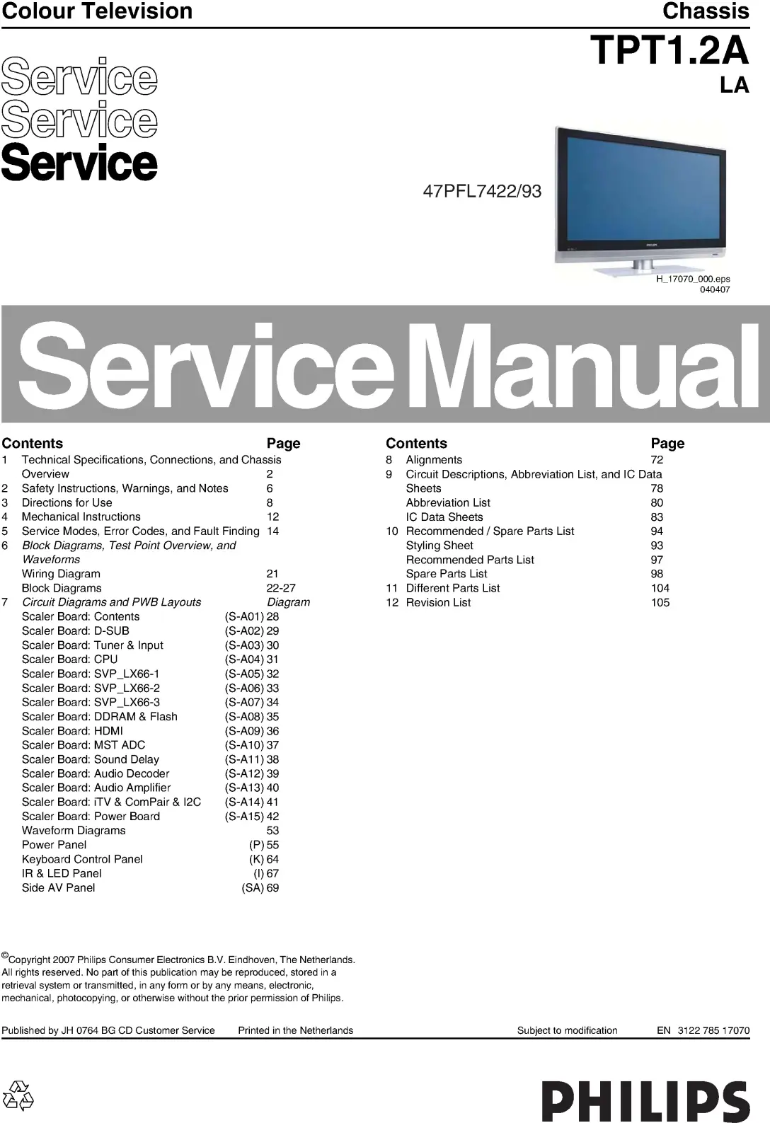 Philips 47pfl7422 93 service manual cover with photo of the television, TV type, chassis code, model code, creation date and document number