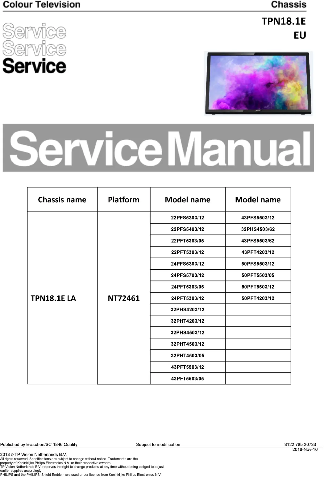 Philips 50pfs5503 43pfs5503 43pft5503 32phs4503 service manual cover with photo of the television, TV type, chassis code, model code, creation date and document number