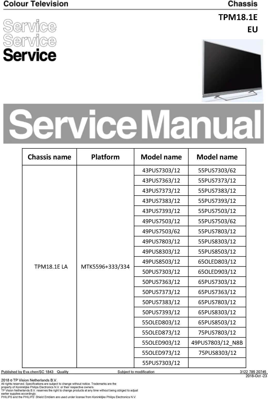Philips 55pus7363 50pus7383 50pus7363 43pus7363 service manual cover with photo of the television, TV type, chassis code, model code, creation date and document number
