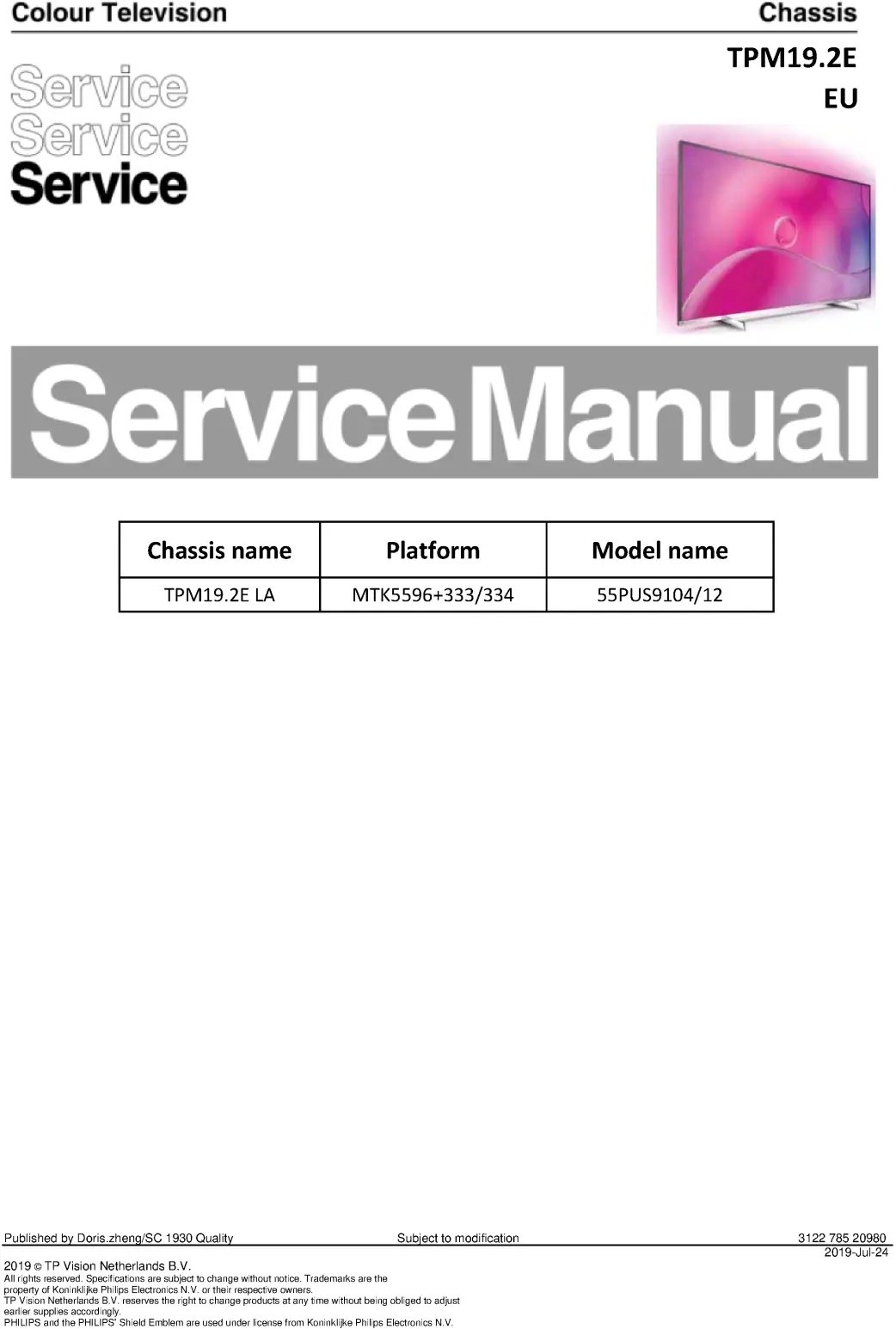 Philips 55pus9104 tpm19.2ela service manual cover with photo of the television, TV type, chassis code, model code, creation date and document number