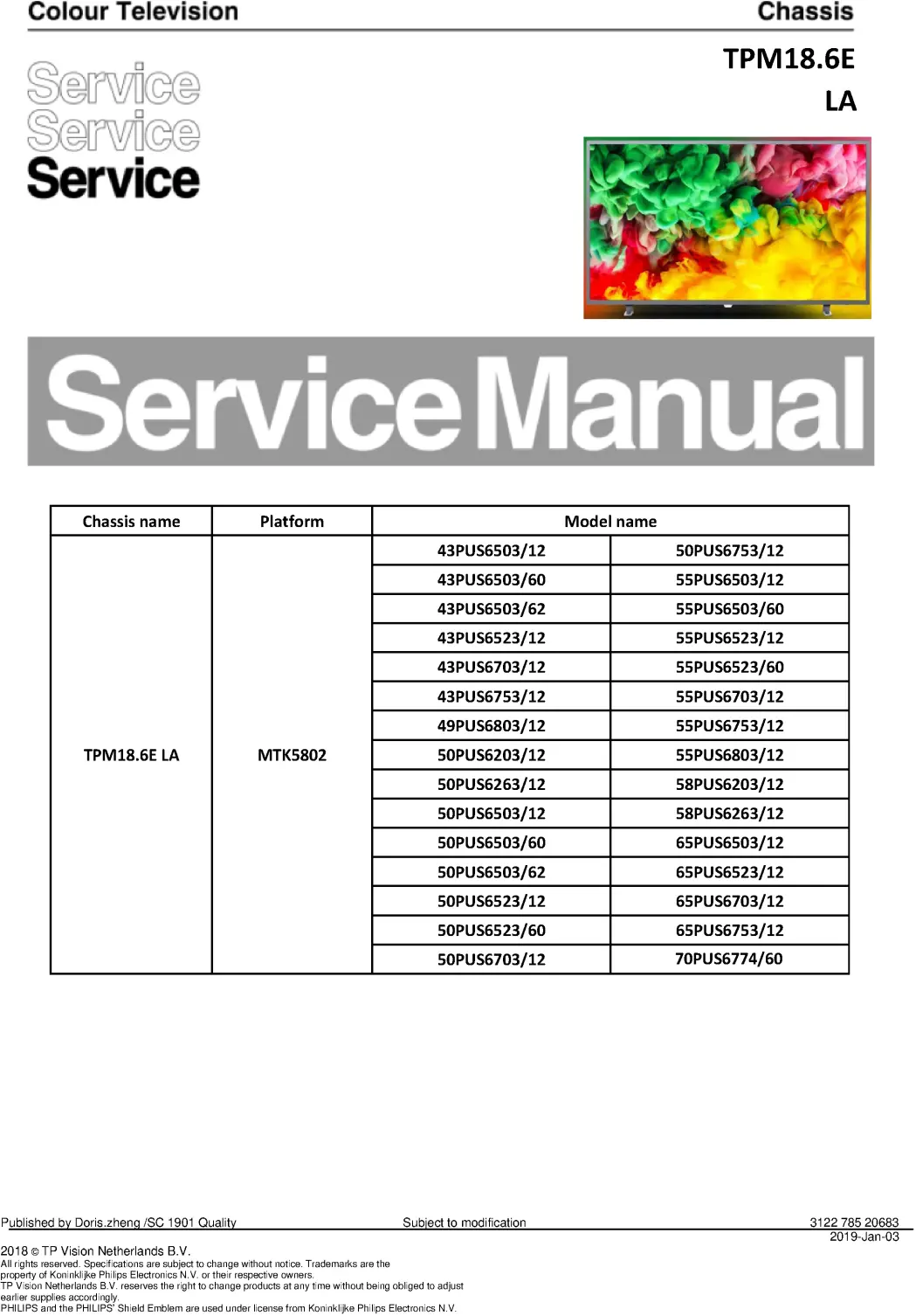 Philips 70pus6774 service manual cover with photo of the television, TV type, chassis code, model code, creation date and document number