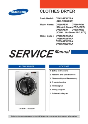 Samsung dv330aeb dv330aew dv330agw service manual cover with photo of the dryer. Model code and type and manual contents