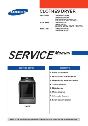 Samsung dv456gthdsu dv456ethdsu service manual cover with photo of the dryer. Model code and type and manual contents