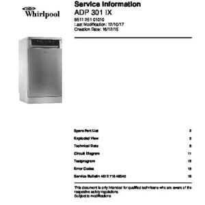 Whirlpool adp 301 ix service manual cover integrated dishwasher showing service information and table of contents with spare parts list, exploded view, circuit diagram, program chart, test program, error codes, and service bulletins.