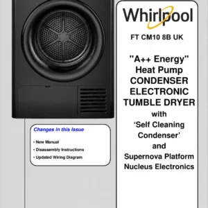 Whirlpool ft cm10 8b uk service manual cover dryer type and model code, publication date and manual contents