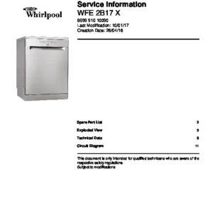 Whirlpool wfe 2b17 x service manual cover integrated dishwasher showing service information and table of contents with spare parts list, exploded view, circuit diagram, program chart, test program, error codes, and service bulletins.