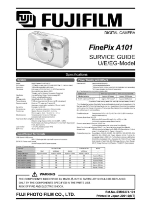 Fujifilm finepix a101 service manual cover with picture of the camera, model type and numbers, manual creation date and safety and warning notice.