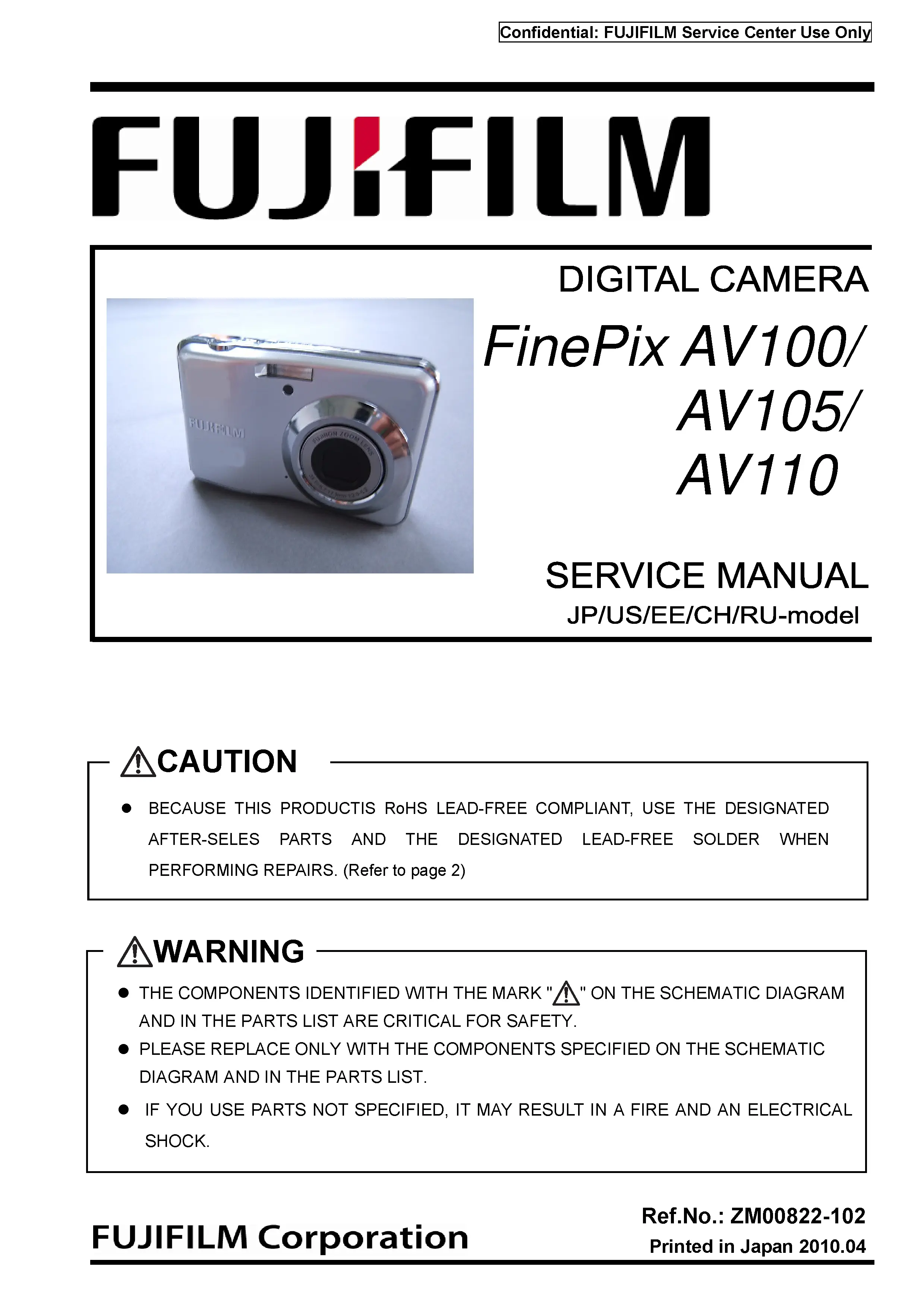 Fujifilm finepix av100 av105 av110 service manual cover with picture of the camera, model type and numbers, manual creation date and safety and warning notice.