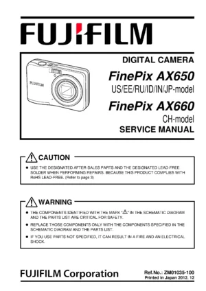Fujifilm finepix ax650 ax660 service manual cover with picture of the camera, model type and numbers, manual creation date and safety and warning notice.