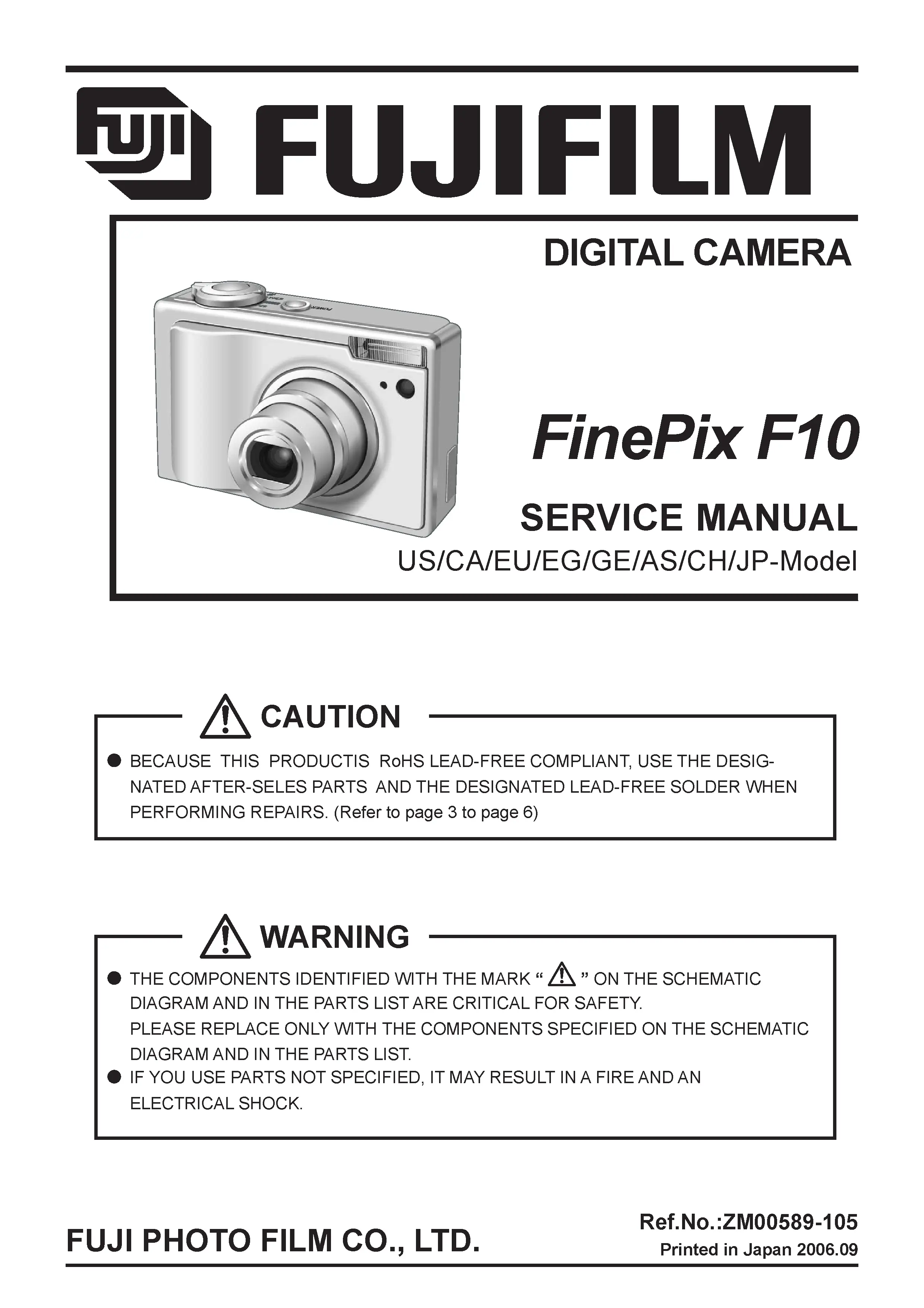 Fujifilm finepix f10 service manual cover with picture of the camera, model type and numbers, manual creation date and safety and warning notice.