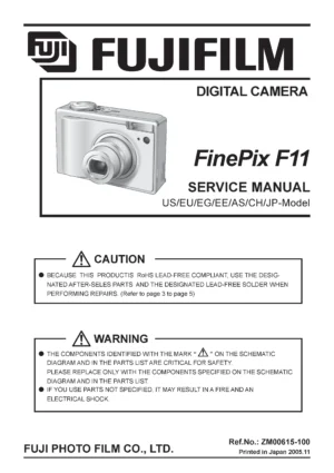 Fujifilm finepix f11 service manual cover with picture of the camera, model type and numbers, manual creation date and safety and warning notice.