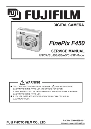 Fujifilm finepix f450 service manual cover with picture of the camera, model type and numbers, manual creation date and safety and warning notice.