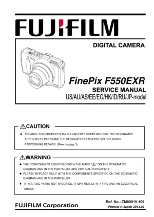 Fujifilm finepix f550exr service manual cover with picture of the camera, model type and numbers, manual creation date and safety and warning notice.