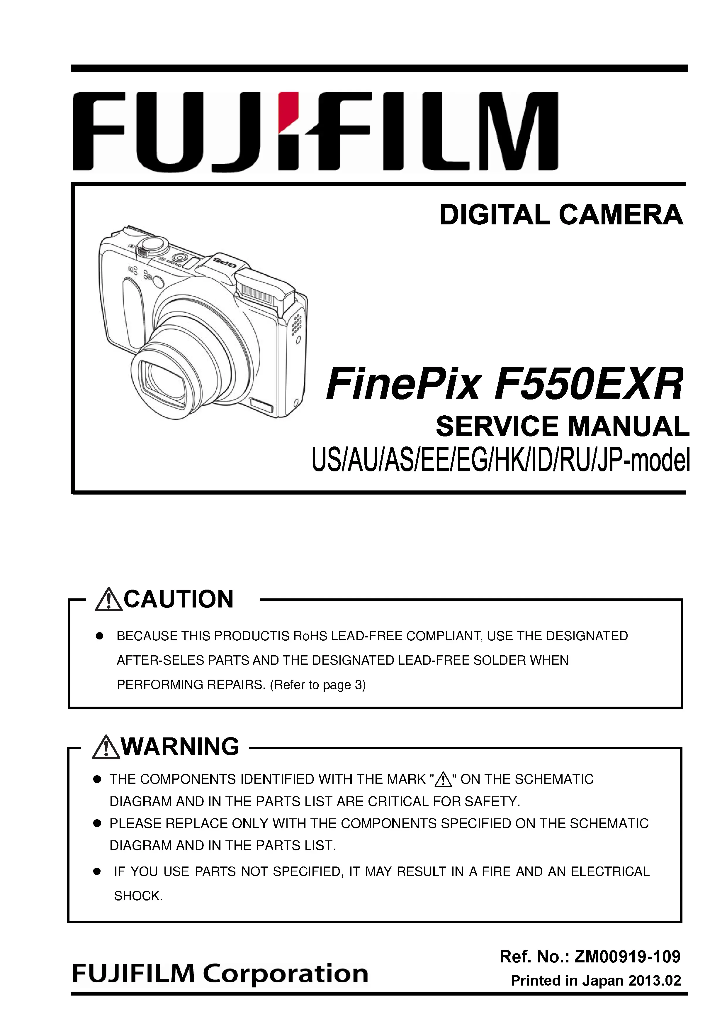 Fujifilm finepix f550exr service manual cover with picture of the camera, model type and numbers, manual creation date and safety and warning notice.