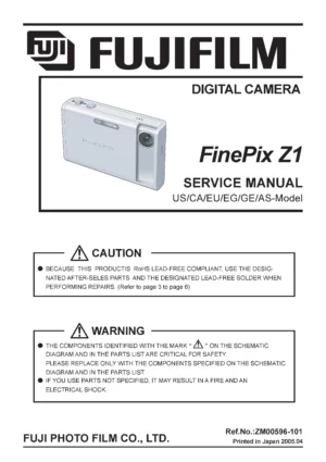 Fujifilm finepix fxz1 service manual cover with picture of the camera, model type and numbers, manual creation date and safety and warning notice.