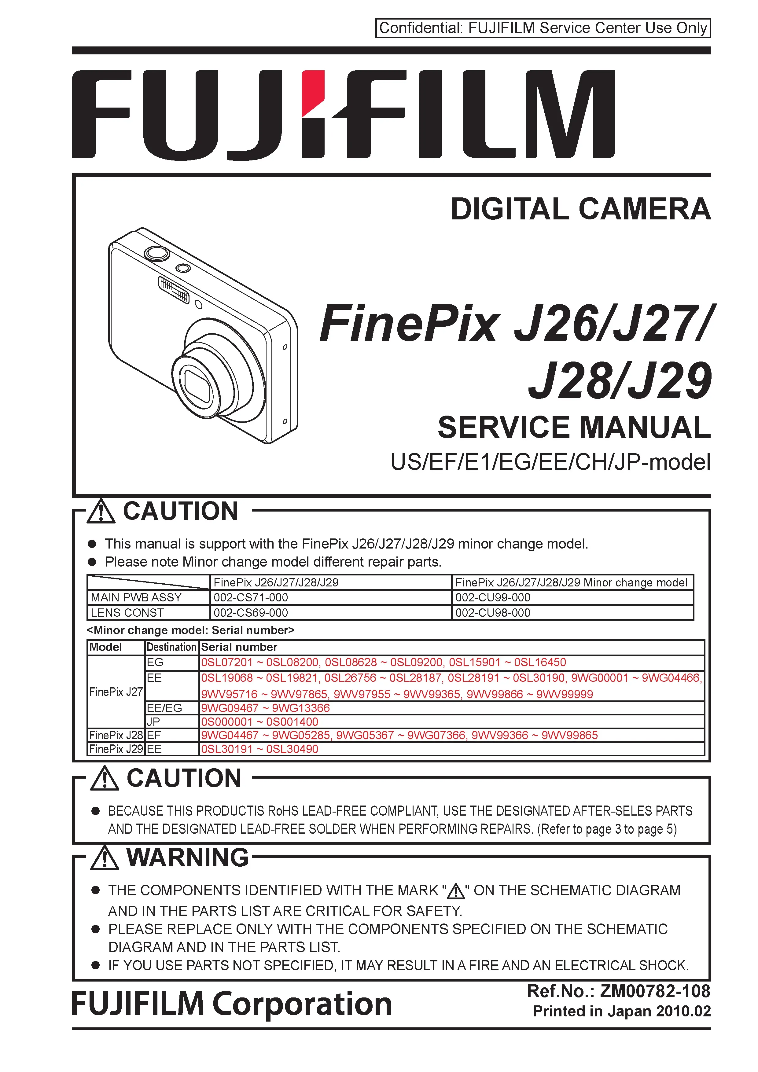 Fujifilm finepix j26 j27 j28 j29 service manual cover with picture of the camera, model type and numbers, manual creation date and safety and warning notice.