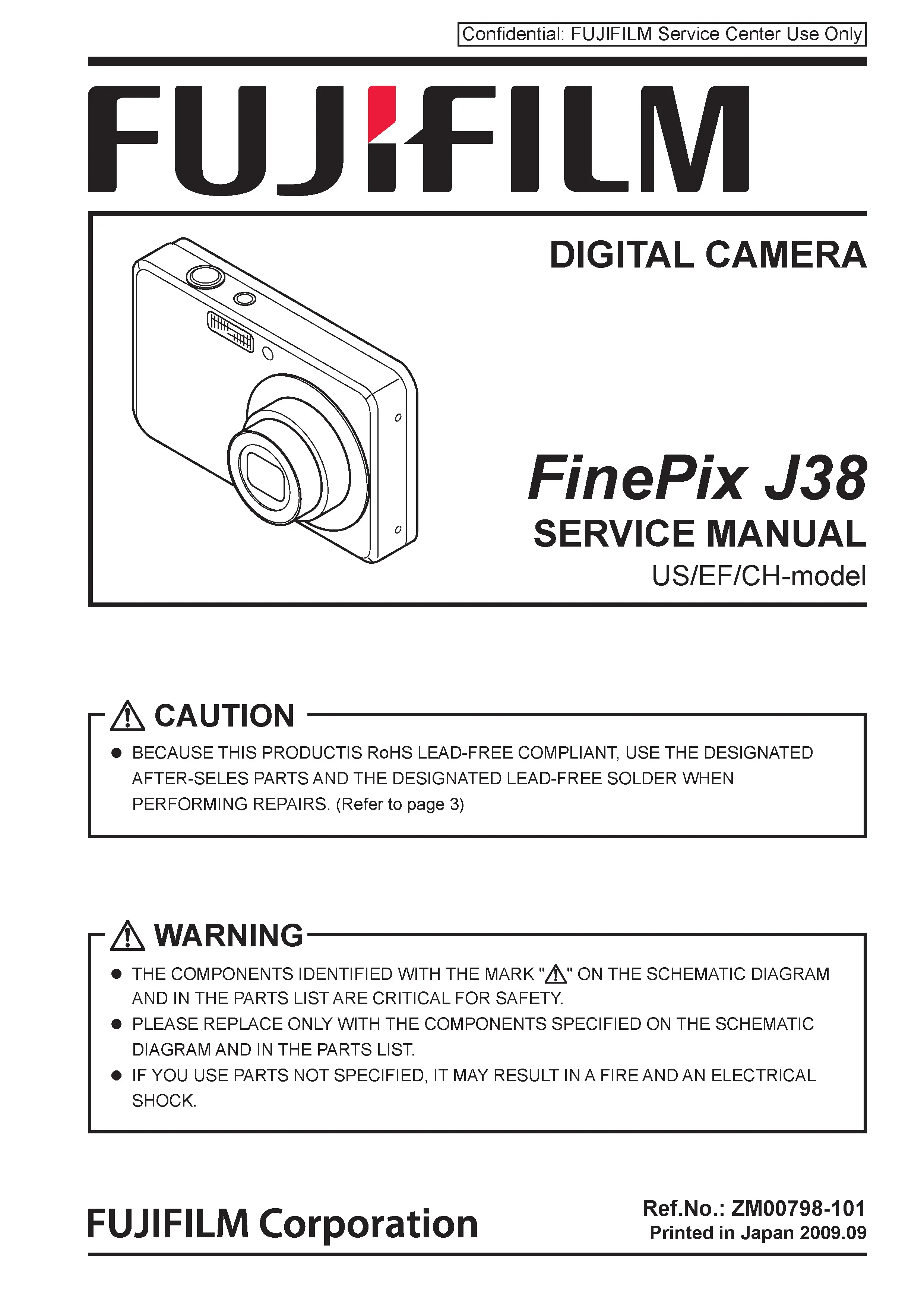 Fujifilm finepix j38 service manual cover with picture of the camera, model type and numbers, manual creation date and safety and warning notice.