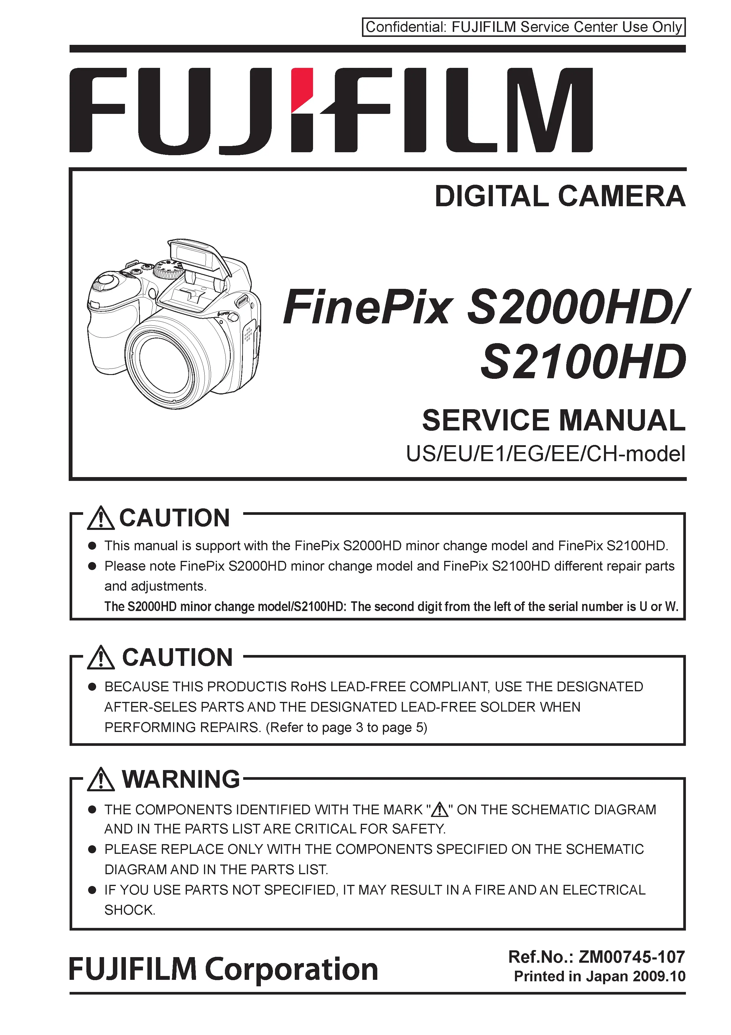 Fujifilm finepix s2000hd s2100hd service manual cover with picture of the camera, model type and numbers, manual creation date and safety and warning notice.