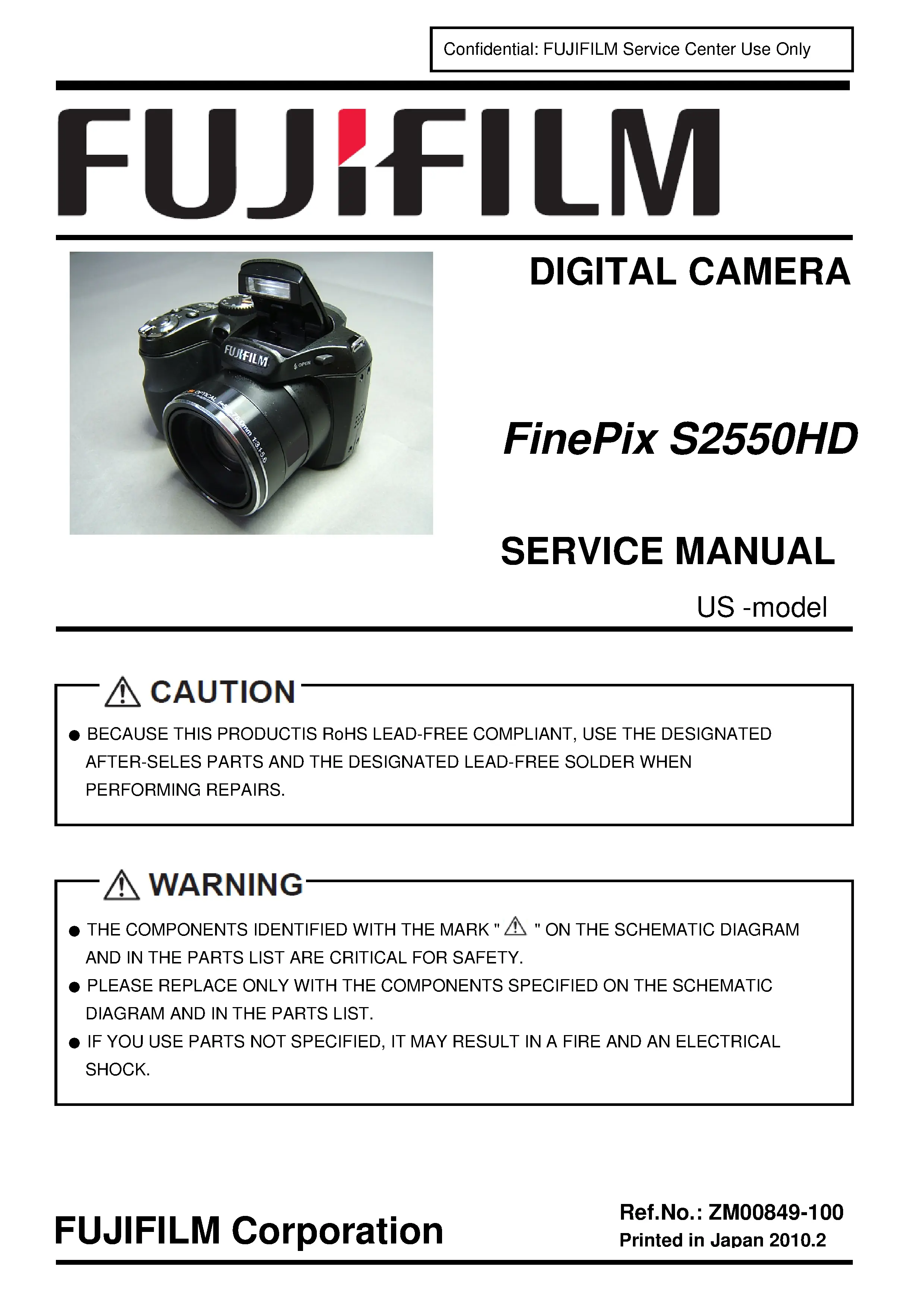 Fujifilm finepix s2550hd service manual cover with picture of the camera, model type and numbers, manual creation date and safety and warning notice.