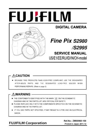 Fujifilm finepix s2980 s2995 service manual cover with picture of the camera, model type and numbers, manual creation date and safety and warning notice.