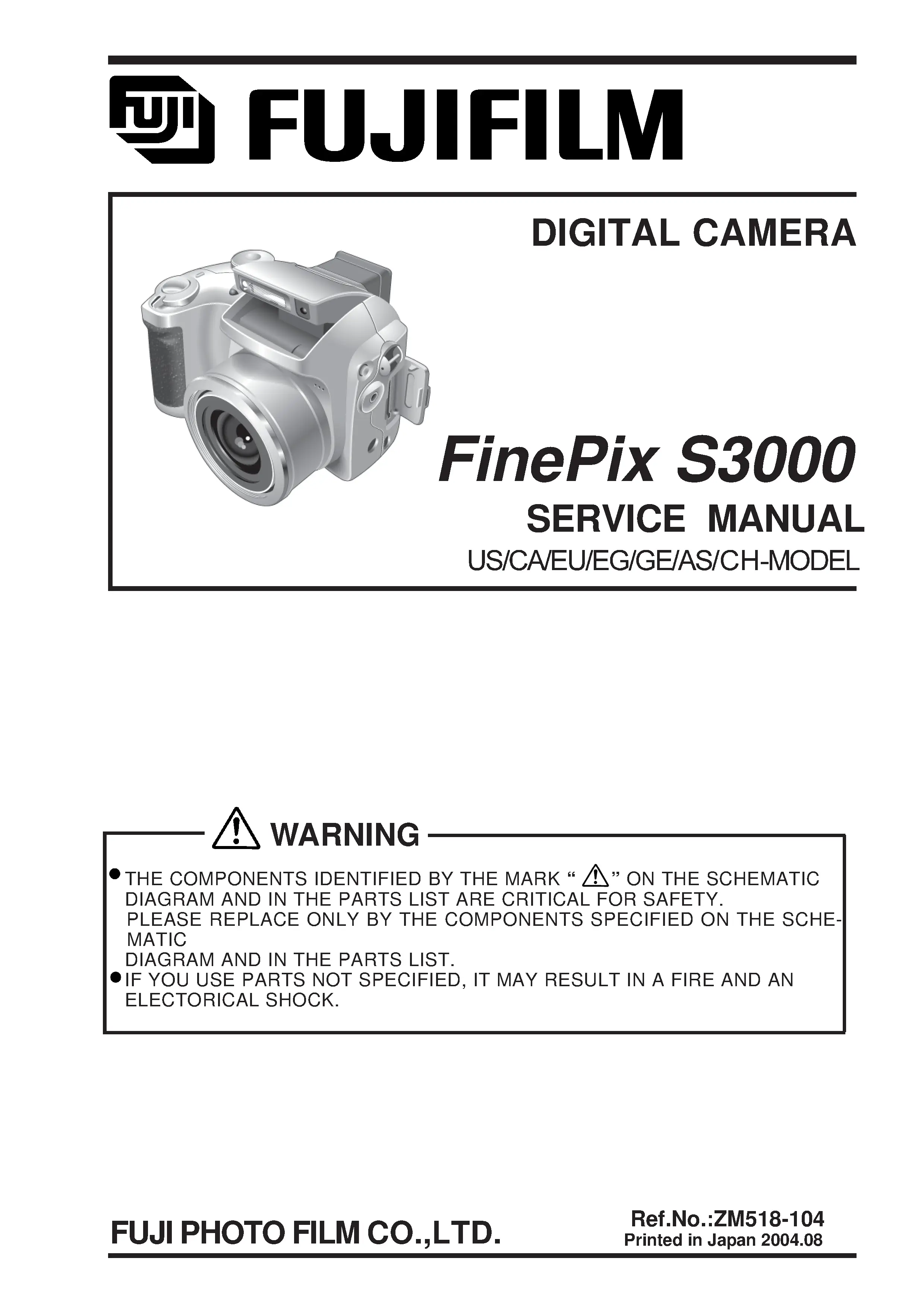 Fujifilm finepix s3000 service manual cover with picture of the camera, model type and numbers, manual creation date and safety and warning notice.