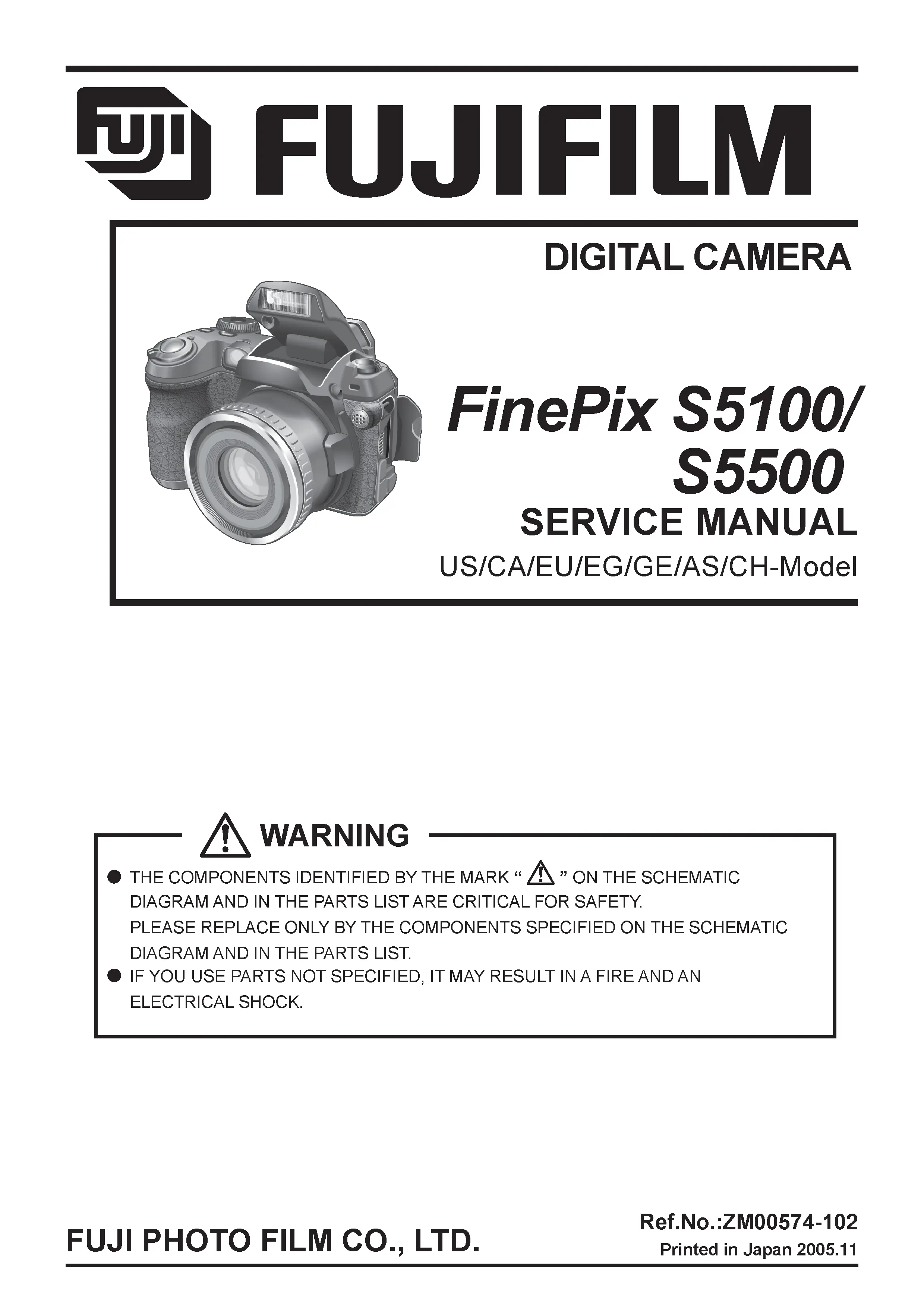 Fujifilm finepix s5100 s5500 service manual cover with picture of the camera, model type and numbers, manual creation date and safety and warning notice.