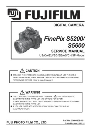 Fujifilm finepix s5200 s5600 service manual cover with picture of the camera, model type and numbers, manual creation date and safety and warning notice.