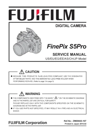 Fujifilm finepix s5pro service manual cover with picture of the camera, model type and numbers, manual creation date and safety and warning notice.