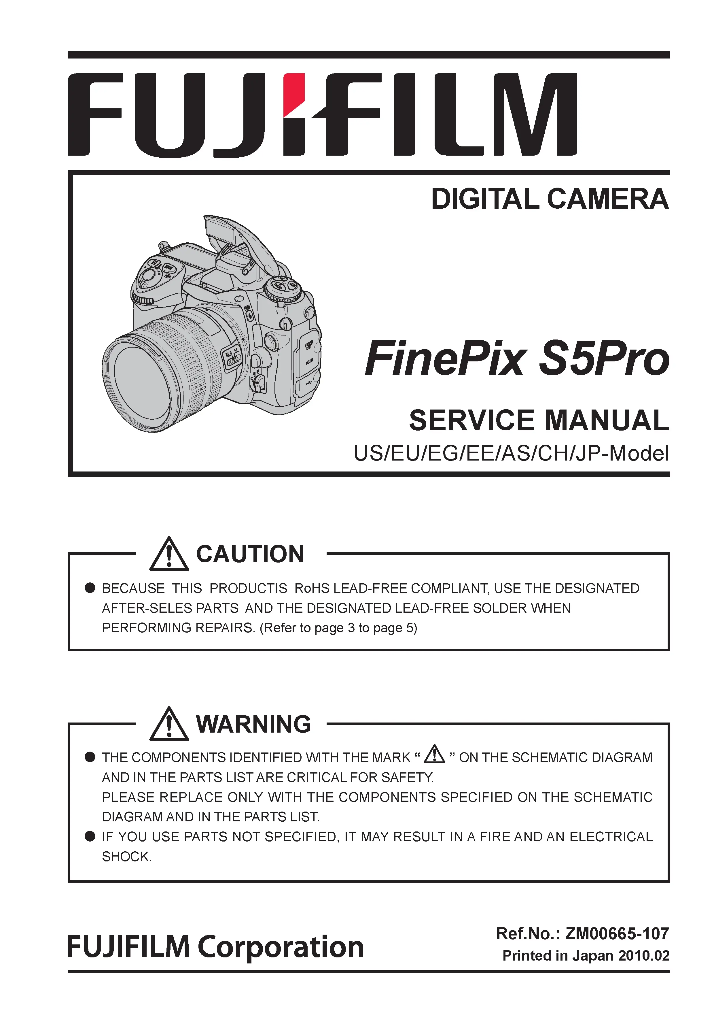 Fujifilm finepix s5pro service manual cover with picture of the camera, model type and numbers, manual creation date and safety and warning notice.
